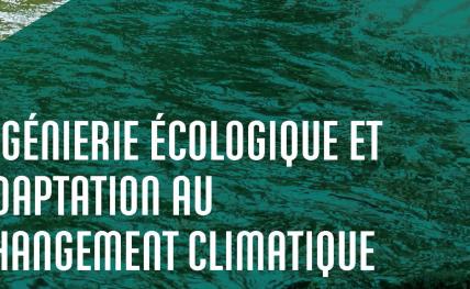 DE IEACC "Ingénierie Écologique et Adaptation au Changement Climatique"