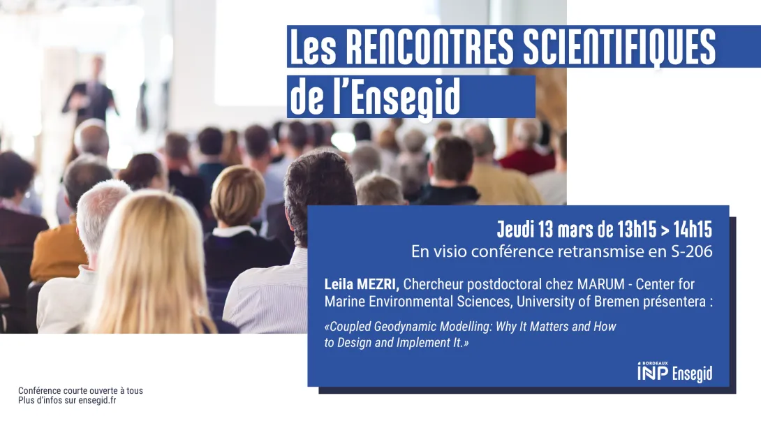 Rencontres Scientifiques de l'ENSEGID : Leila Mezri
